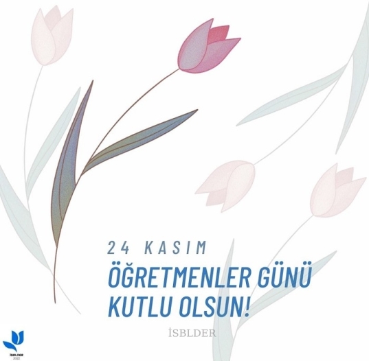 ÖĞRETMENLER GÜNÜ KUTLU OLSUN!