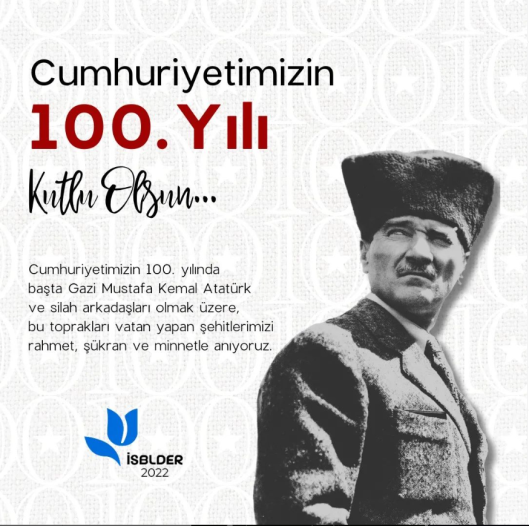 CUMHURİYETİMİZİN 100. YILI KUTLU OLSUN!