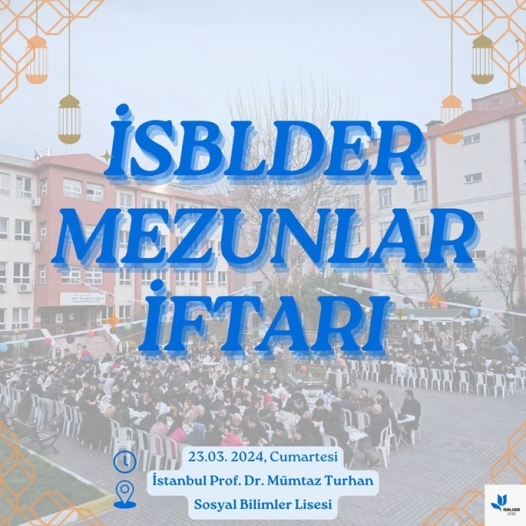 İSBLDER Mezunlar İftarı