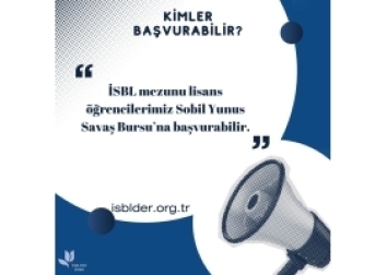 SOBİL YUNUS SAVAŞ BURSU BAŞVURULARIMIZ BAŞLAMIŞTIR.